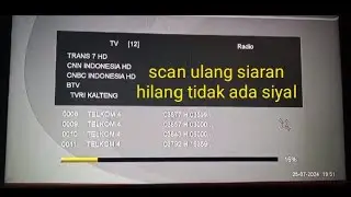 Cara scan parabola hilang siaran