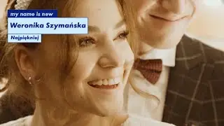 Weronika Szymańska - Najpiękniej (Official Video)