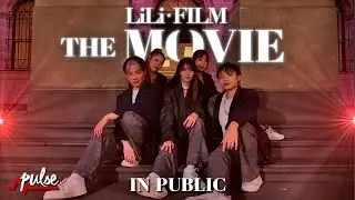 [DANCE IN PUBLIC ONE TAKE] LILI's FILM - THE MOVIE | Pulse Dance Crew Australia