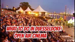 Top Sightseeing Spots Duesseldorf: Open Air Cinema (english)