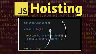 Hoisting in JavaScript | How variables moov the top in Hoisting 