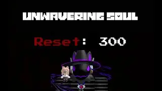 Unwavering Soul | Reset 300