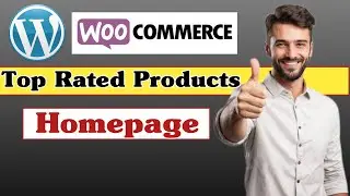 Top Rated Products Add in Website Homepage - WooCommerce Homepage Products
