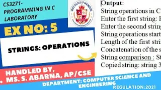 GRACE COE-CSE-CS3271-Programming in C Laboratory-Ex5- Strings: Operations
