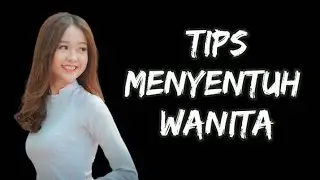 Sentuhan Ini Membuat Wanita Ingin Dekat Dengan Kamu