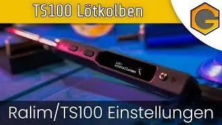 TS100 Lötkolben - Ralim/TS100 Firmware Einstellungen [German/Deutsch]