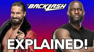 Why Seth Rollins Is Facing Omos At WWE Backlash! EXPLAINED!