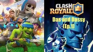 Let’s Play Clash Royal! (Ep.1)