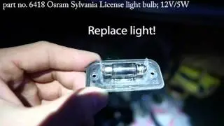 2006 Mercedes C230: How to Fix License Plate Light  HD 1080p 60fps