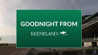 Keeneland Live Feed