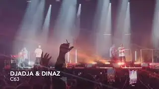 DJADJA & DINAZ  - C63 (LES ARDENTES 2022) !