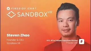 Becoming the McDonalds of VR @SandboxVR