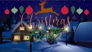 FONTS CHRISTMAS 🎄VLOGMAS 15🎄
