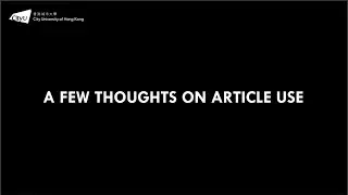 A Few Thoughts on Article Use