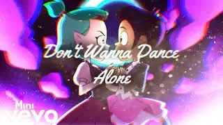 The Owl House| Mini Edit ~ Don't Wanna Dance Alone (Lumity)