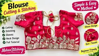 ✨Beautiful Blouse Complete Stitching ✂️ | Beginners Special Full Tutorial | Step by Step Sewing