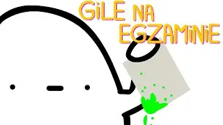 GILE NA EGZAMINIE