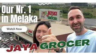 JAYA GROCER Melaka // Our Nr.1 Grocery in Melaka