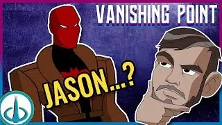 Does JASON TODD Exist in the DCAU? | The Vanishing Point