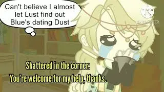This is the part where I shut up meme || Sans AUs || Little Dustberry