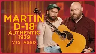Martin D 18 Authentic 1939 VTS Aged Acoustic Guitar Review: A Timeless Masterpiece