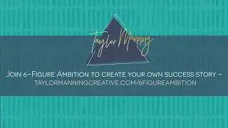 6 Figure Ambition Coaching Program