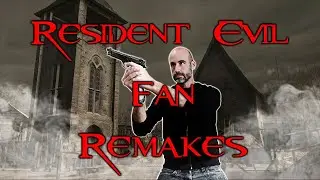 Próximos RESIDENT EVIL hechos por FANS (Toma nota CAPCOM)