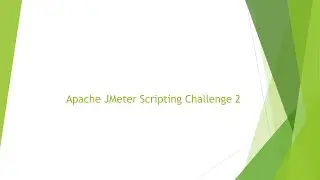 Apache JMeter Scripting Challenge 2 #youtubevideo #jmeter #java #javascript #testing