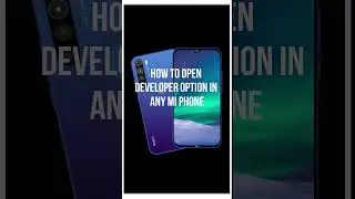 xioami phone में developer option कैसे ओपन करे| how to enable  developer option in mi phone।#shorts