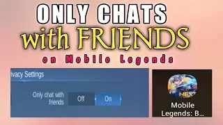 Only Chats With Friends On ML | How To Block Chats On ML
