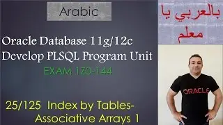 25/125 Oracle PLSQL: Index by Tables-Associative Arrays 1