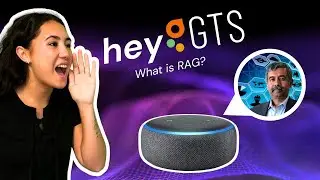 Hey GTS! What is RAG?