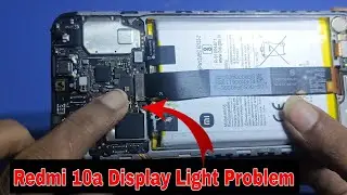 Redmi 10a display light solution | mi back light problem solution | redmi 10a display light problem