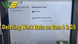 How to Delete Work Data on John Deere Gen 4 & G5 Displays