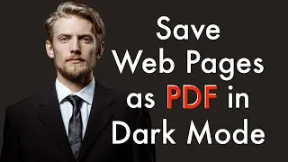 How to Save a Webpage as a PDF File in Dark Mode