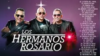 TOP 20 MEJORES CANCIONES DE LOS HERMANOS ROSARIO