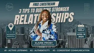 3 Tips To Building Stronger Relationships