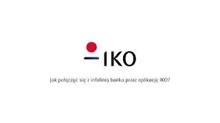 Połącz się bezpiecznie z infolinią PKO Banku Polskiego z aplikacji IKO