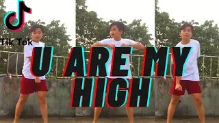 YOU ARE MY HIGH TIKTOK DANCE CHALLENGE || TIKTOK || TUTORIAL (SLOWED)
