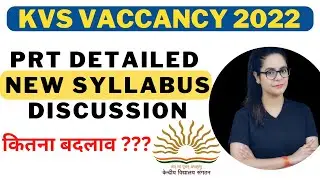 KVS PRT NEW SYLLABUS 2022 | KVS Vacancy 2022 | KVS Recruitment 2022