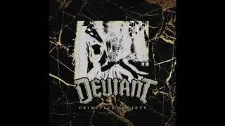 Deviant - Primitive Society 2020 (Full EP)