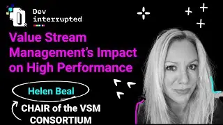 Value Stream Management's Impact on High-Performance
