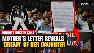 Kolkata Doctor Case: Doctor's Mother Reveals Daughter’s Goals in Open Letter After Rape-Murder