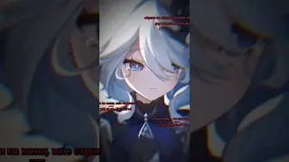 i'm not a child | furina | genshin impact edit