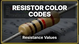 How to Read Resistor Color Codes | Resistance Values