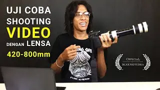 HASIL REKAMAN VIDEO | Lensa 420 - 800 mm F/8.3-16 (body Canon EOS 70D) | Astro Videography