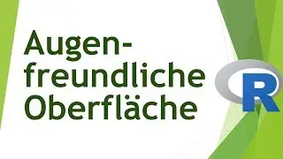 Augenfreundliches Arbeiten mit R und R Studio