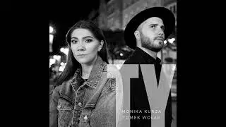 Monika Kurza | Tomek Wolak - Ty