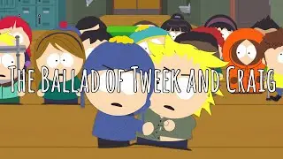 Ballad of Tweek and Craig Lyrics | South Park | Translations Included