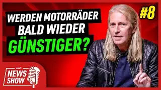 Werden Motorräder bald wieder günstiger? // LOUIS NEWS SHOW #8